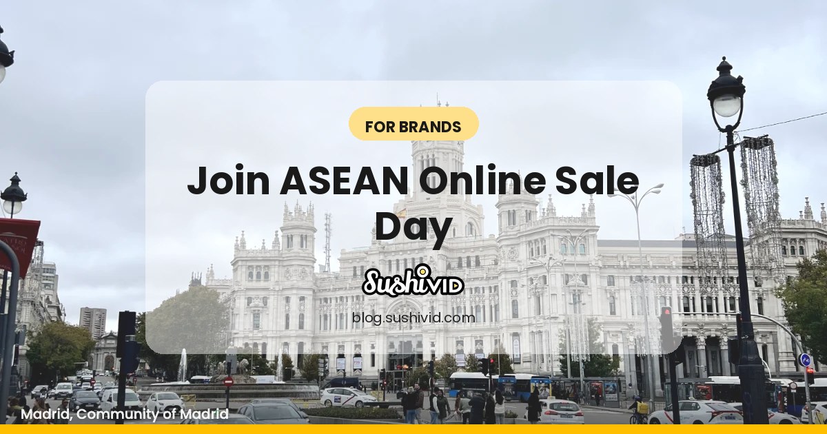 Dear Brands, Have You Joined The ASEAN Online Sale Day 2020?