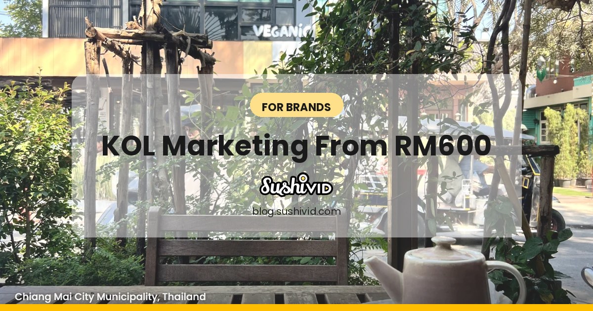 Hi SMEs! Pay Only RM600 For KOL Marketing!