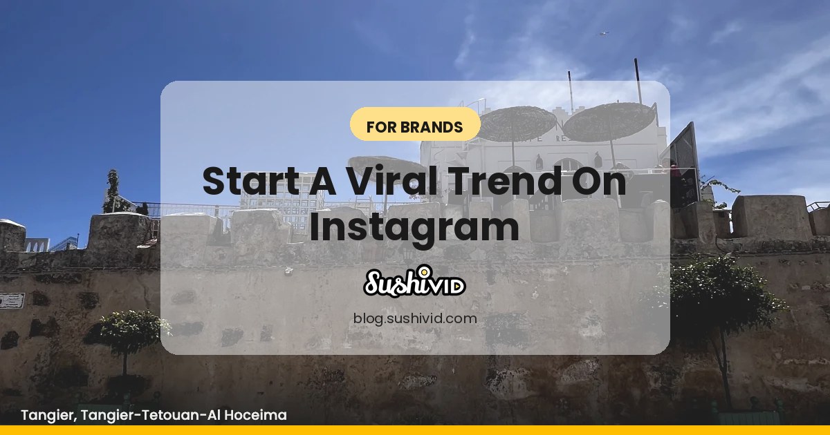 How to Start a Viral Trend on Instagram