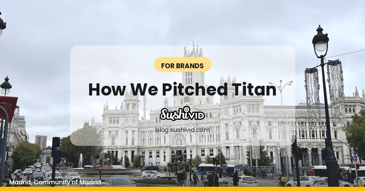 [Proposal Series] Titan x SushiVid