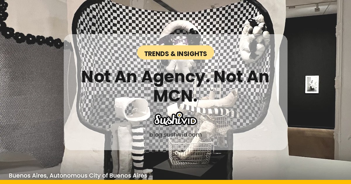 SushiVid is an influencer marketing platform, not an MCN, not an agency.