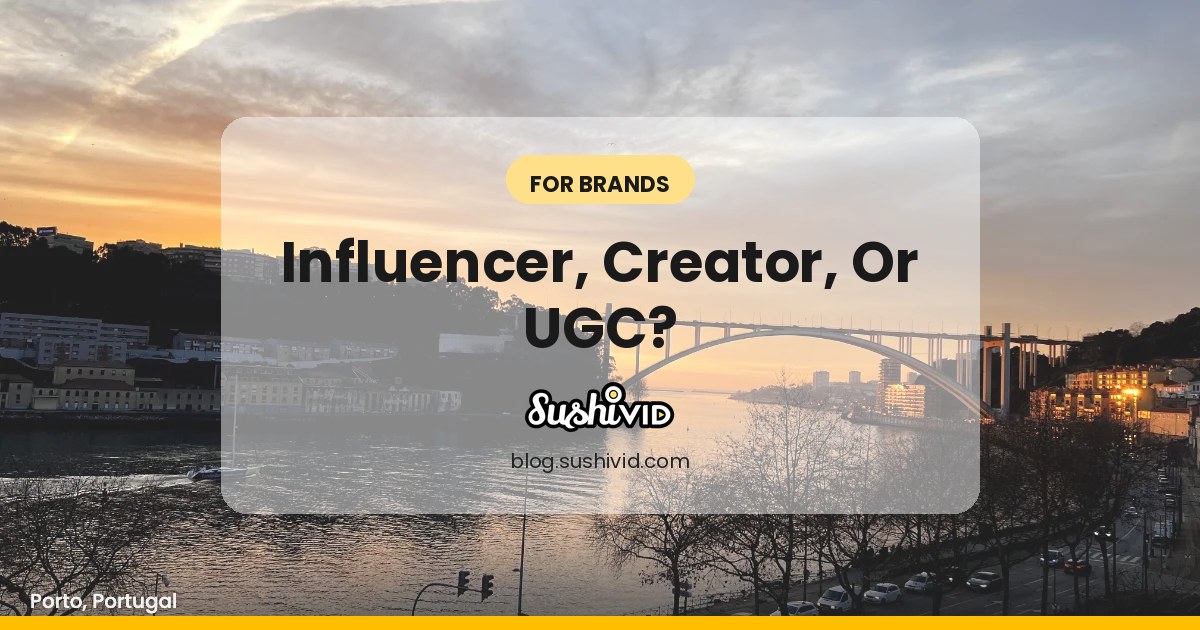 The Complete Guide to Working With Influencers, Creators & UGC — For Brands and Creators