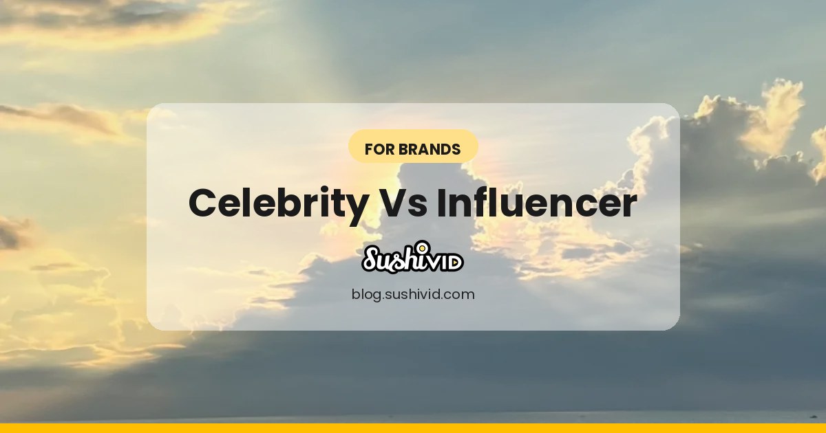 [Tip 3 of 8] Difference Between Celebrity Endorsement And Influencer Marketing